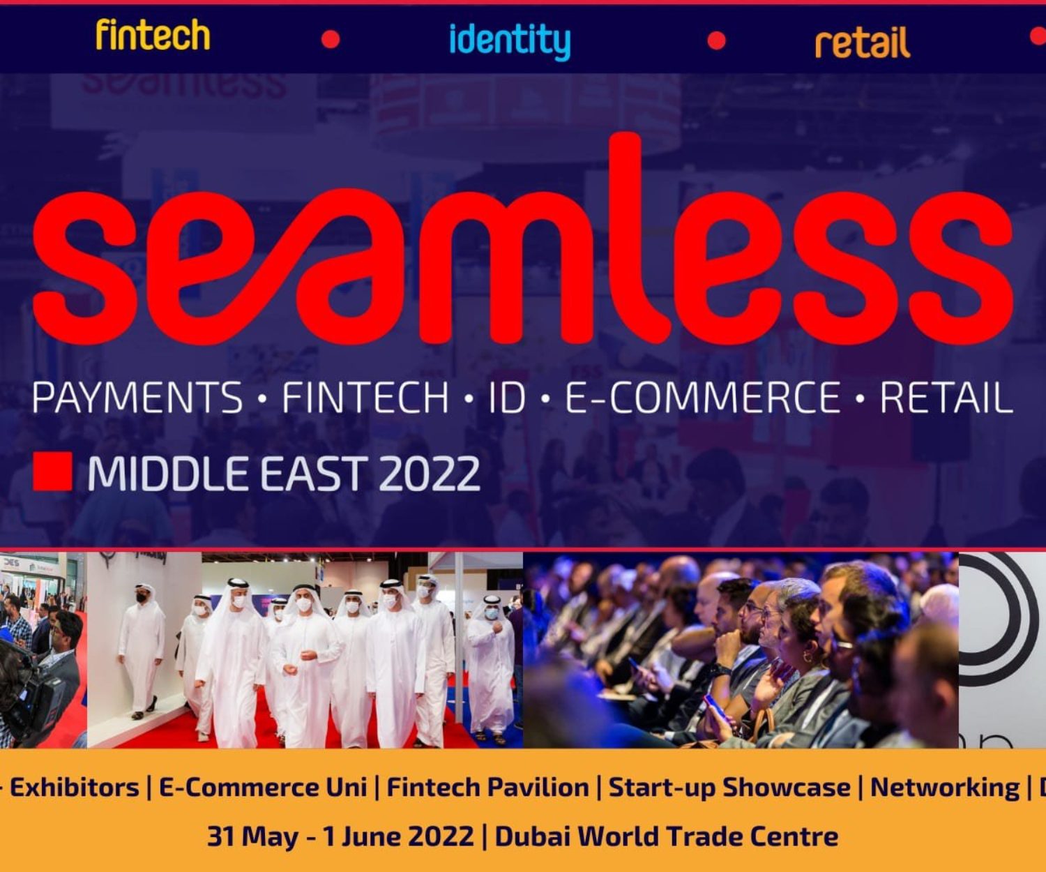 SEAMLESS MIDDLE EAST 2022 @ World Trade Center Dubai
